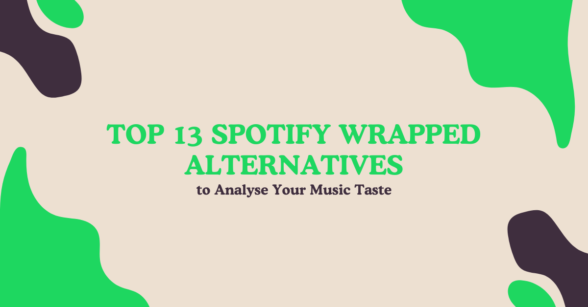 spotify wrapped alternatives