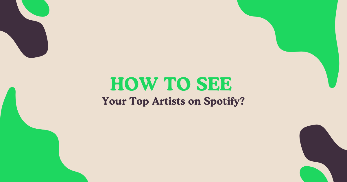 see your top artists on spotify